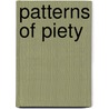 Patterns Of Piety door Christine Peters