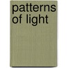 Patterns of Light door Steven Beeson