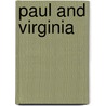 Paul And Virginia door Jacques-Henri Bernardin De Saint-Pierre