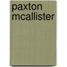 Paxton Mcallister door L.L. Layman
