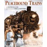 Peacebound Trains by Haemi Balgassi
