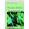 Peculiar Politics door Katia Spiegelman