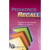 Pediatrics Recall door William G. Wilson