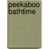 Peekaboo Bathtime