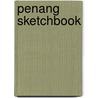 Penang Sketchbook door Chen Voon Fee