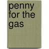 Penny For The Gas door Roy Pugh