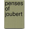 Penses of Joubert door Joseph Joubert