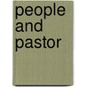 People And Pastor door Anonymous Anonymous