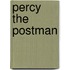 Percy The Postman