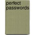 Perfect Passwords
