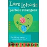 Perfect Strangers door Jahnna N. Malcolm