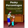 Pesky Percentages by Brett Cooper