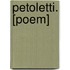 Petoletti. [Poem]