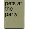 Pets At The Party door Gwendolyn Hooks