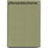 Pflanzenbiochemie by Hans-Werner Heldt