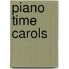 Piano Time Carols by Pauline Hall