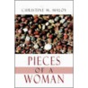 Pieces Of A Woman door M. Maloy Christine