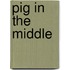 Pig In The Middle