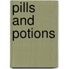 Pills and Potions door Mary Atkinson