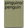 Pinguino/ Penguin by Polly Dunbar