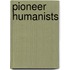 Pioneer Humanists