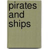 Pirates and Ships door Jean Coppendale