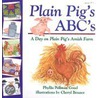 Plain Pig's Abc's door Phyllis Pellman Good