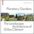 Planetary Gardens