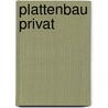 Plattenbau privat by Susanne Hopf