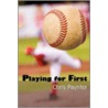 Playing For First door Chris Paynter