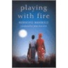 Playing With Fire by Henning Mankell