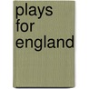 Plays For England door John Osborne