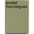 Pocket Monologues