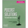 Podcast Solutions door Michael Geoghegan