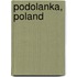 Podolanka, Poland