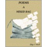 Poems A Mixed Bag door Gladys J. Atwell