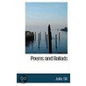 Poems And Ballads by Julia Tilt