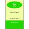 Poems Of Progress door Ella Wheeler Wilcox