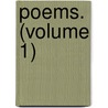 Poems. (Volume 1) door Baron Alfred Tennyson Tennyson