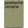 Poetische Ukraine by Friedrich Martin Von] [Bodenstedt