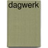 Dagwerk