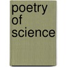 Poetry of Science by Unknown