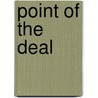 Point Of The Deal door Mark Gordon
