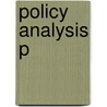 Policy Analysis P door Lewis A. Gunn