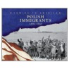 Polish Immigrants door Rosemary Wallner