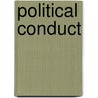 Political Conduct door Mark Philp