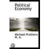Political Economy door Michael Prothero