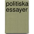 Politiska Essayer