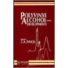 Polyvinyl Alcohol by C.A. Finch
