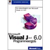 De Microsoft Visual J++ 6.0 programmeergids door Onbekend